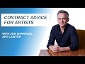 Expert Legal Tips &amp; Contract Advice for Artists