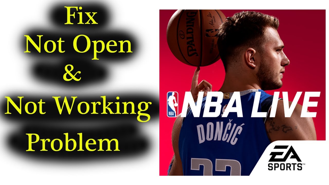 How to Fix NBA Live App Not Working Issue