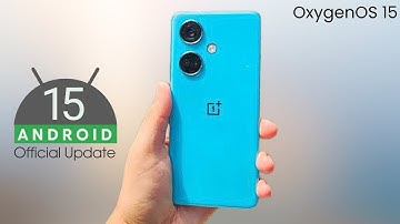 OnePlus Nord CE 3 Android 15 OxygenOS 15 Update