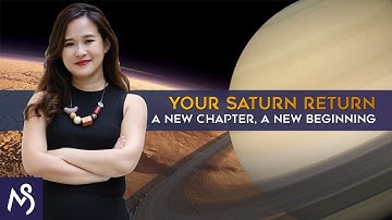 Your Saturn Return - A Time Of New Beginnings | May Sim Explains