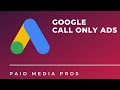 Google Call Only Ads