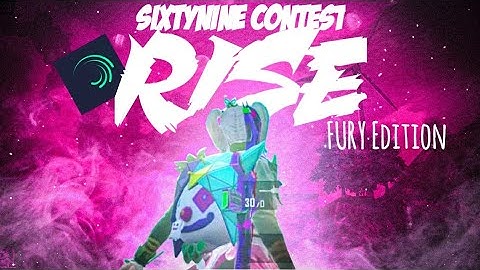 Rise - Bgmi Montage| SixtyNine Editing Contest | #SixtyNineContest @SixtyNine | Made On Android | 4k