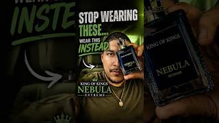 STOP Wearing “Fresh” Fragrances… Wear THIS Instead 🔥 | King of Kings Nebula Extreme