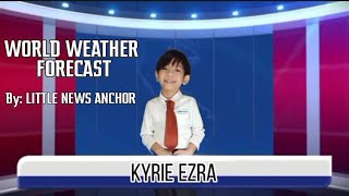 TYPES OF WEATHER | WEATHER REPORT KIDS /WORLD WEATHER FORECAST /  PERFORMANCE TASK in SCIENCE