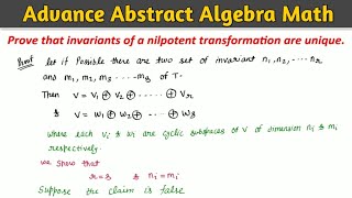 Prove that the invariant of a nilpotent transformation are unique || Abstract Algebra Math