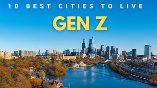 Top 10 Best US Cities for Gen Z to Live in 2025 & 2026