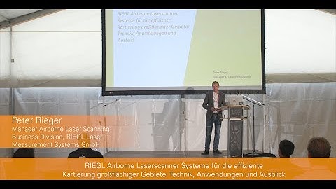 Presentation RIEGL Laser Measurement Systems GmbH: RIEGL Airborne Systems for mapping of large areas