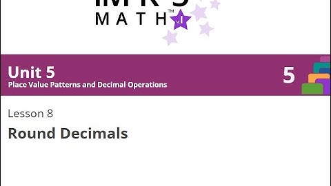 5 5 8 Illustrative Math Grade 5 Unit 5 Lesson 8