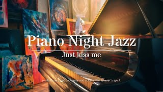 Chill Night Melodies Jazz : Slow Piano Jazz for Relaxing Evenings l Perfect Tunes for a Chill Night