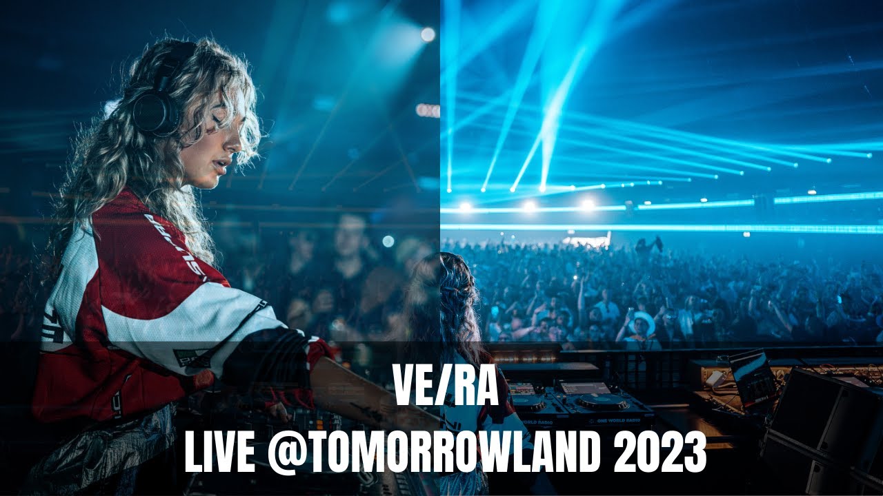 VERA LIVE SET tomorrowland 2023