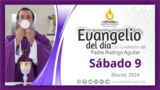 Evangelio de hoy l 9 de marzo de 2024 l III Sábado de Cuaresma I San Lucas 18, 9-14