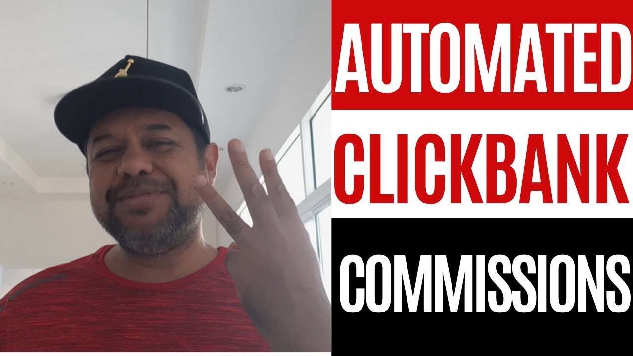 Automated Clickbank Commissions in 3 Simple Steps  [Full Tutorial]