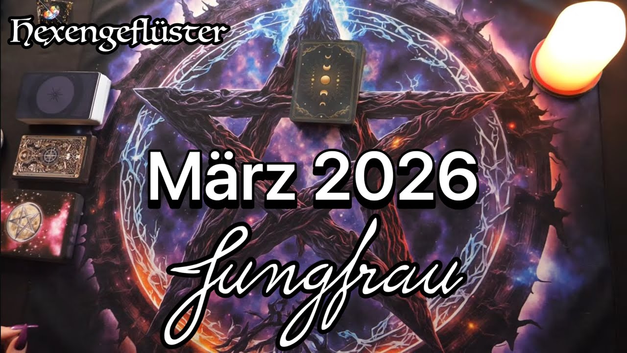 Jungfrau März 2026 | Innere Kind Arbeit. Ende des Widerstandes, Selbstfürsorge.