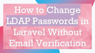 How to Change LDAP Passwords in Laravel Without Email Verification