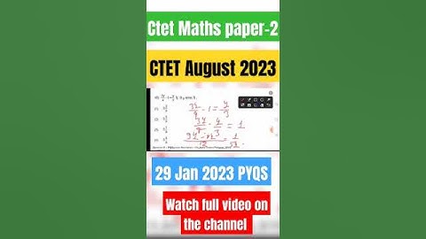 ctet maths paper 2 previous year question paper 2022-2023| #ctet #ctetmathspaper2