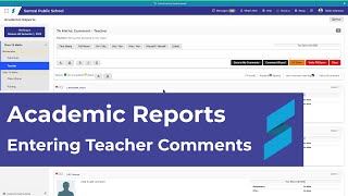 Academic Reports | Entering Teacher Comments