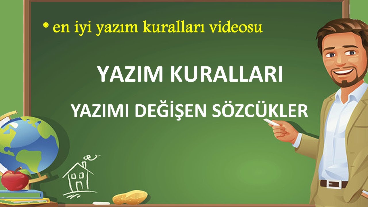 Yazımı Değişen Kelimeler |  Yazım Kuralları