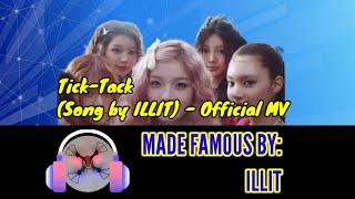 Download lagu Tick-Tack (Song by ILLIT) -  MV