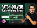 How to Update a Gallery Item Using Patch (Power Apps Tutorial)