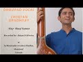 Raag yaman dhrupad alap  by chintan upadhyay