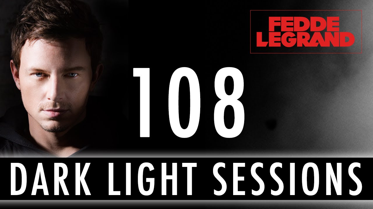 Fedde Le Grand - Darklight Sessinos 108