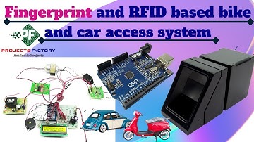 Fingerprint And RFID Based Bike And Car Access System