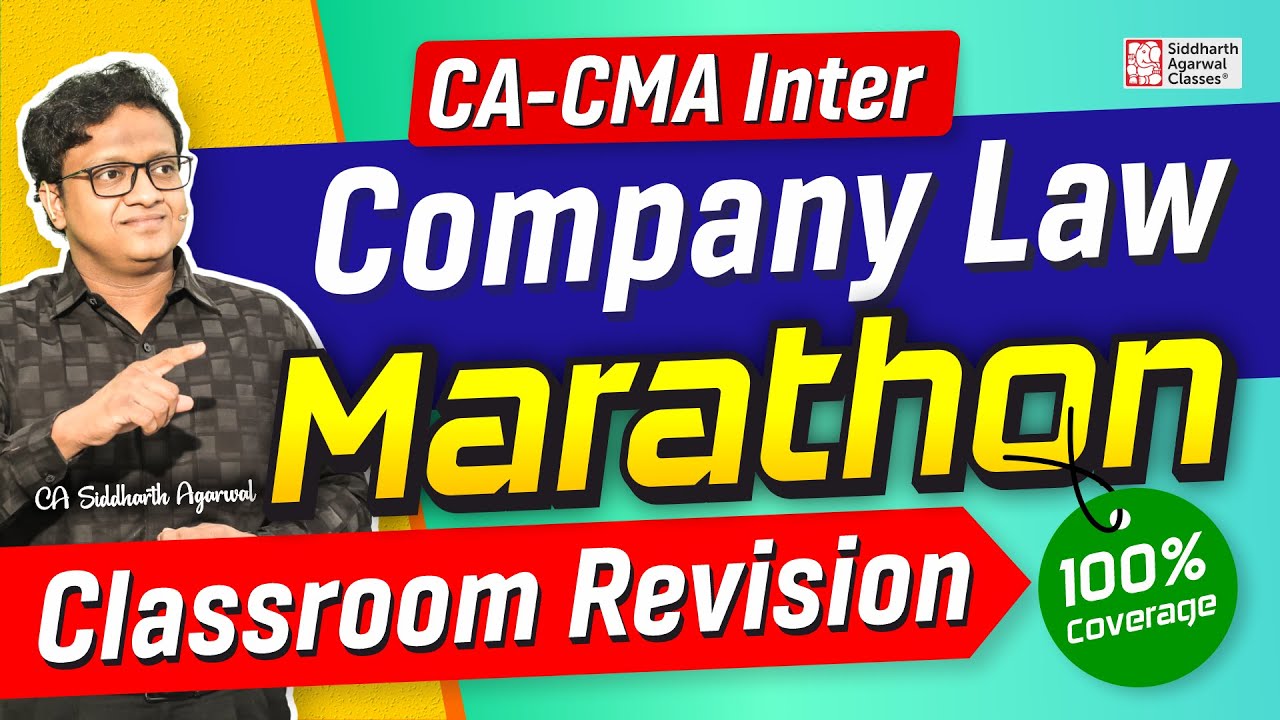 Company Law Marathon | CA CMA Inter | 100% Classroom Revision ...