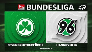 GYVAI SpVgg Greuther Fürth prieš Hannover 96 | 8-oji diena - Bundesliga 2 2025/26