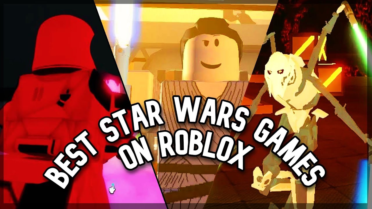 Best Star Wars Games On Roblox YouTube 