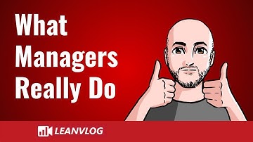 What Managers Do - Myths vs Truths - Transitioning into Management