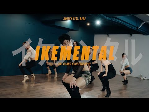 イケメンタル - Awich feat. NENE | KAI CHANG CHOREOGRAPHY