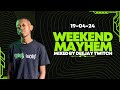 The Weekend Mayhem - Deejay Twitch (19-04-24) Afrotech | Black Coffee | Shimza | Ibiza Sonica