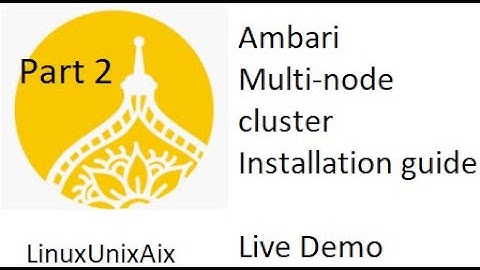 Ambari cluster installation part 2 | Configuring deploying multi node Hadoop cluster | Live
