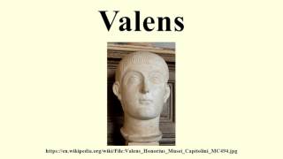 Valens