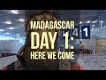 Off to MADAGASCAR! work EXPEDITION