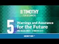 Paul's Warnings and Assurance for the Future (II Timothy 3) | Mike Mazzalongo | BibleTalk.tv