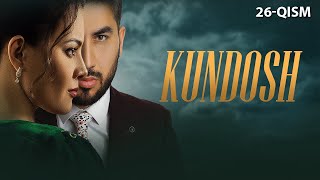 Kundosh (o'zbek serial) | Кундош (узбек сериал) 26-qism