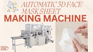 Automatic 3d face mask sheet making machine|Fully automatic production super advanced