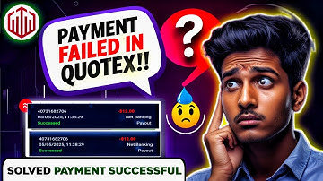 QUOTEX Withdrawal Problem Solved 🔥 | NetBanking Payment Issue Fix 2025
