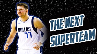 Why the Dallas Mavericks are the Next NBA Superteam