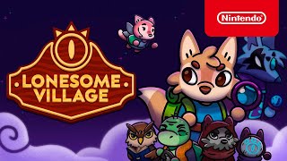 Lonesome Village - Launch Trailer - Nintendo Switch