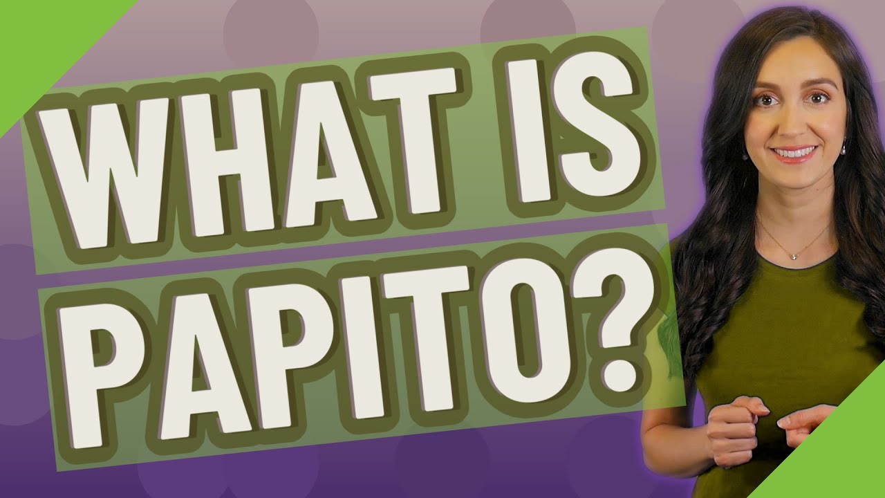 What is Papito? YouTube