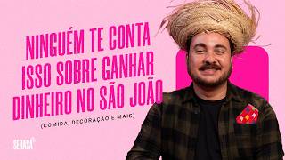 NINGUÉM TE CONTA ISSO sobre GANHAR DINHEIRO no SÃO JOÃO (comida, decoração e mais) - Serasa Ensina
