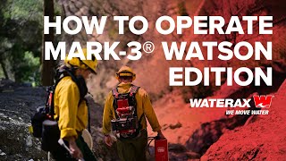 Finding the Right Pump Site & Tools - Wildland Pump Operations - MARK-3® Watson Edition
