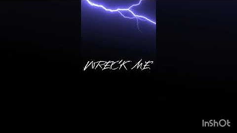 [FREE] WRECK ME {Jxdn}