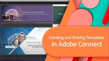 Creating and Sharing Templates in Adobe Connect