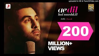 Ae Dil Hai Mushkil - Full Song Audio | Karan Johar | Aishwarya, Ranbir, Anushka | Pritam | Arijit