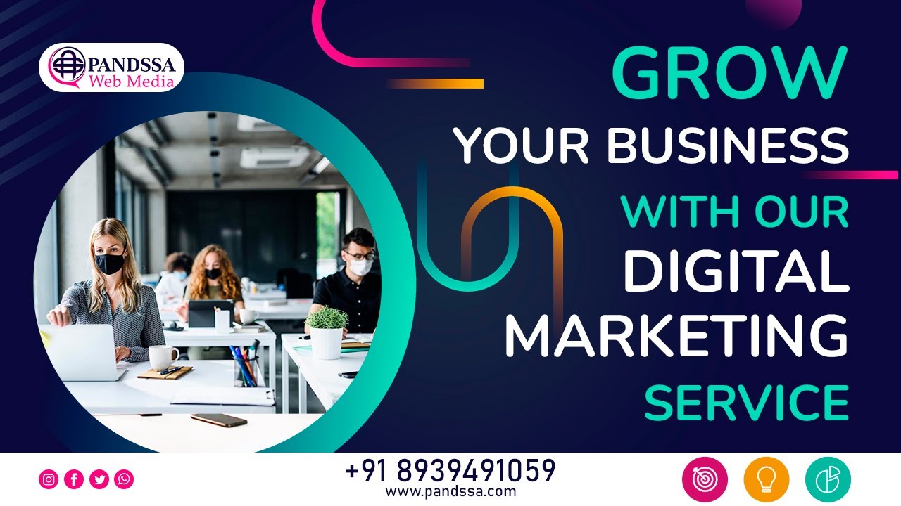 Grow Your Business with Our Digital Marketing Service | Pandssa Web ...