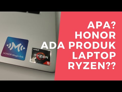 APA?? Honor ada Produk laptop Ryzen?
