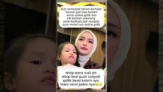 jaskia gotik tampil berubah drastis semenjak di bilang mirip siti badria #zaskiagotik #shorts #viral